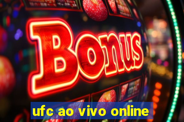 ufc ao vivo online